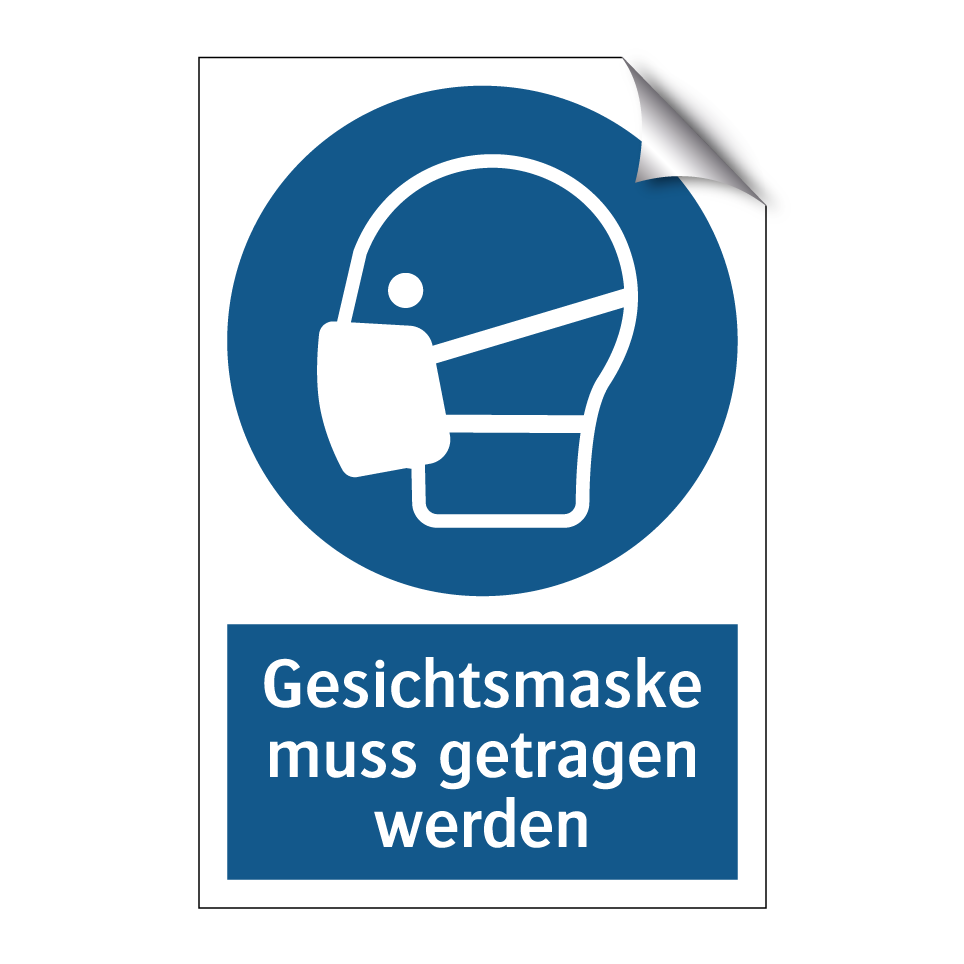 Gesichtsmaske muss getragen werden