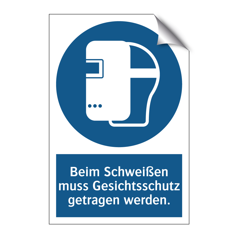 Beim Schweißen muss Gesichtsschutz getragen werden.