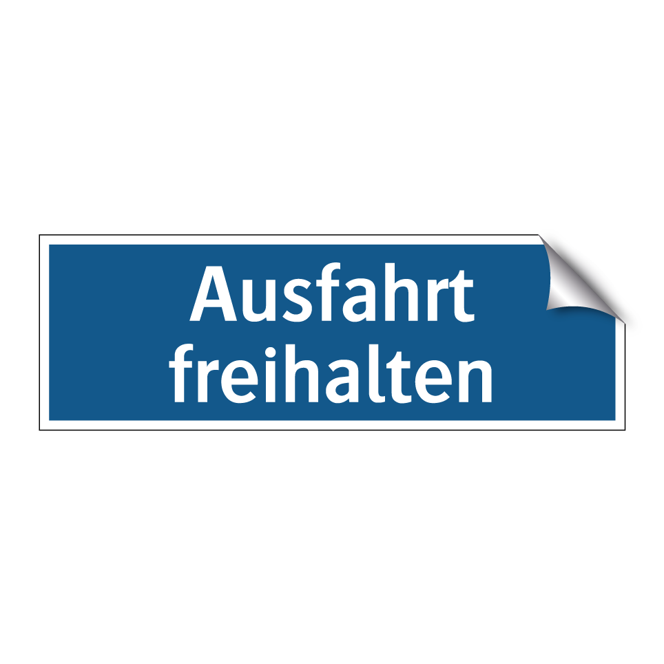 Ausfahrt freihalten