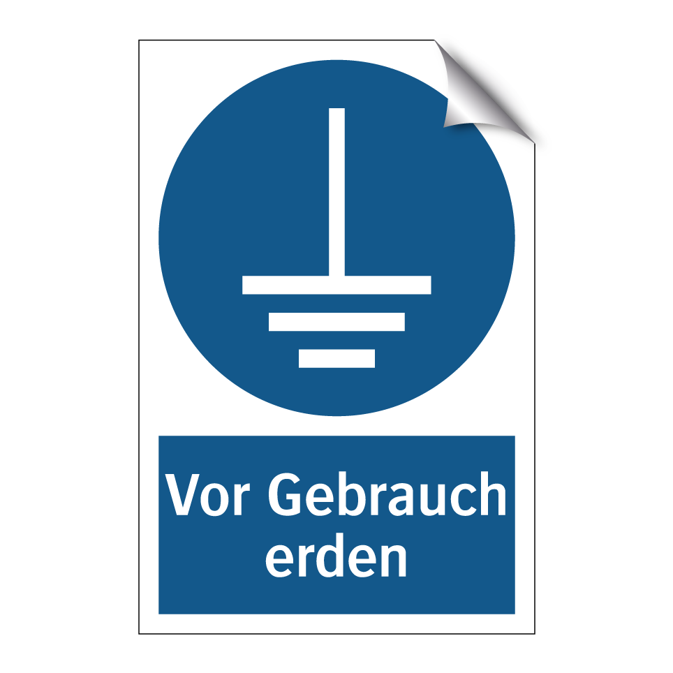 Vor Gebrauch erden