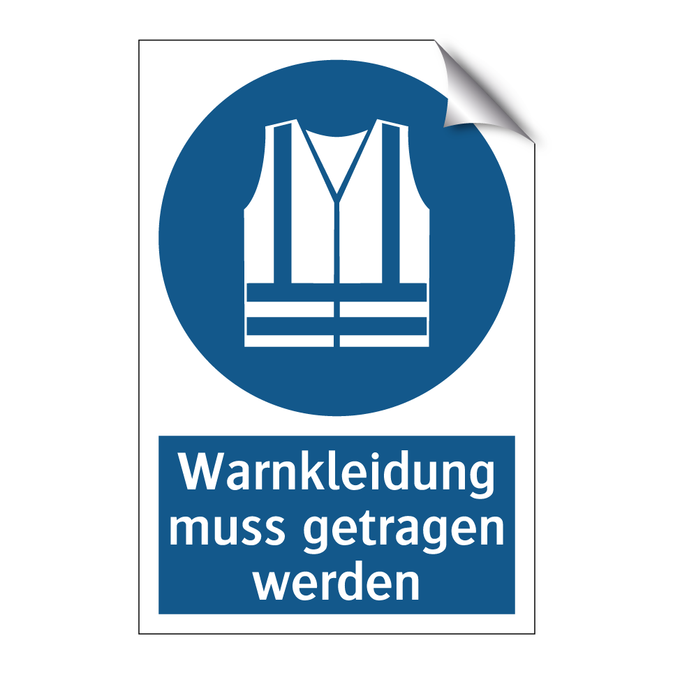 Warnkleidung muss getragen werden