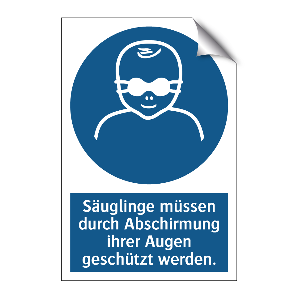 Säuglinge müssen durch Abschirmung ihrer Augen geschützt werden.