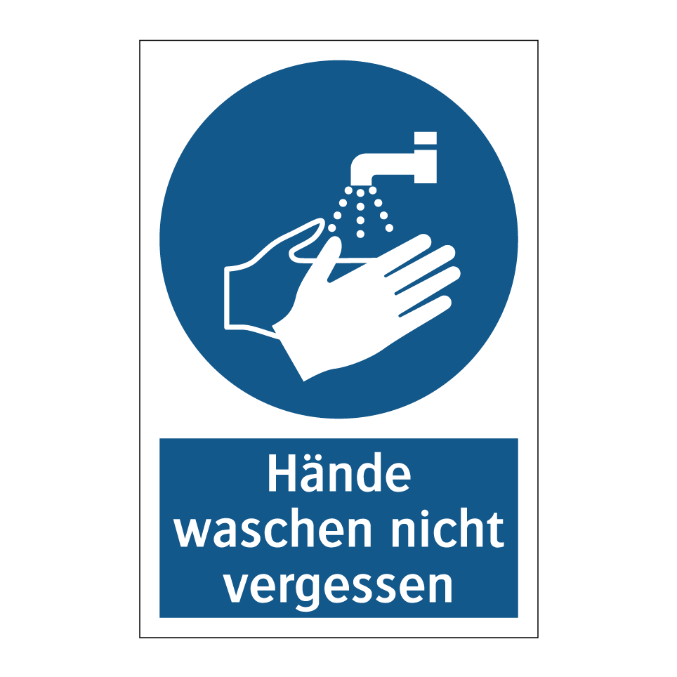 Hände waschen nicht vergessen
