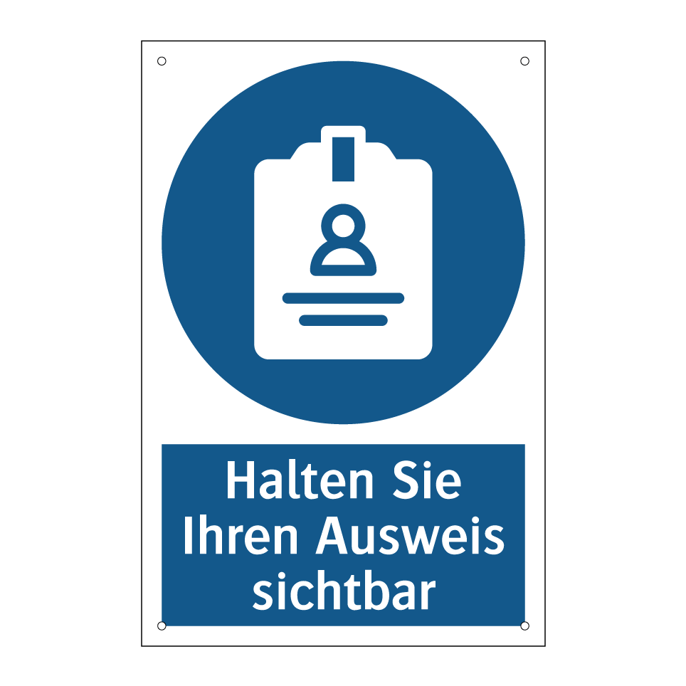 Halten Sie Ihren Ausweis sichtbar