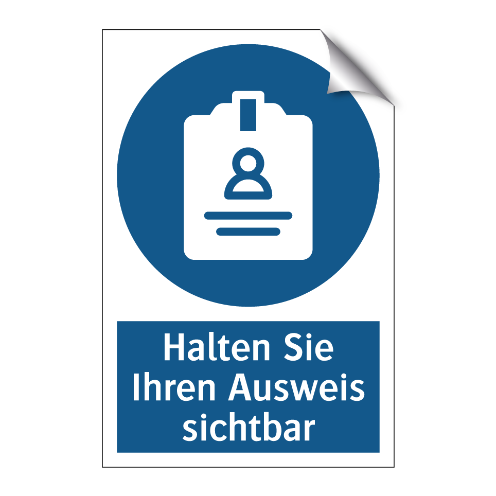 Halten Sie Ihren Ausweis sichtbar