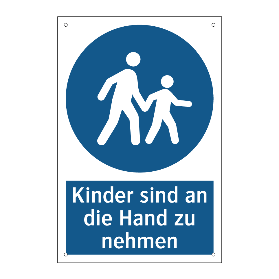 Kinder sind an die Hand zu nehmen