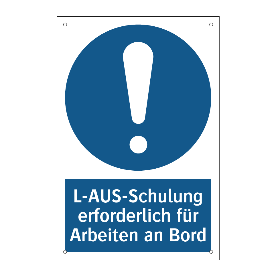 L-AUS-Schulung erforderlich für Arbeiten an Bord