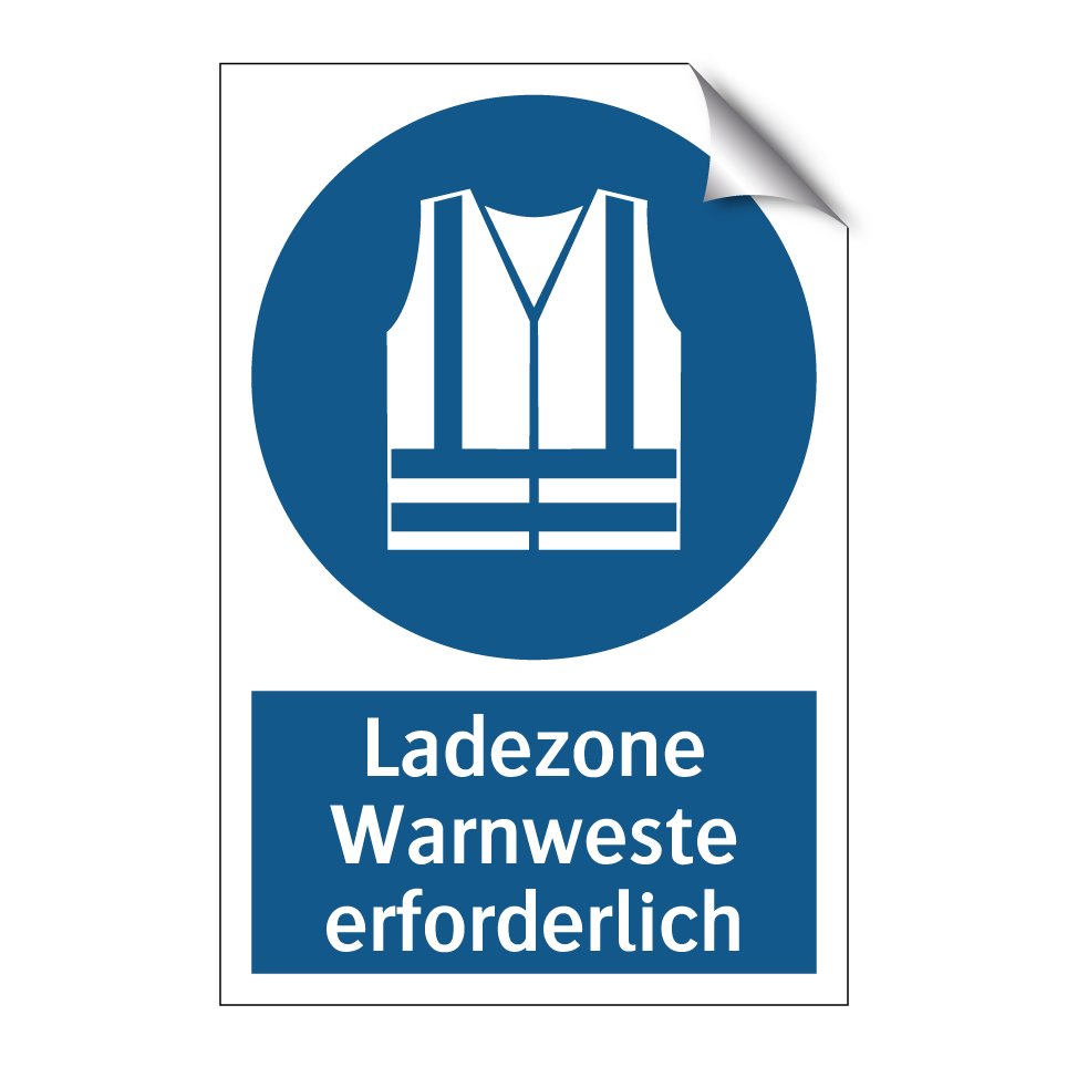 Ladezone Warnweste erforderlich