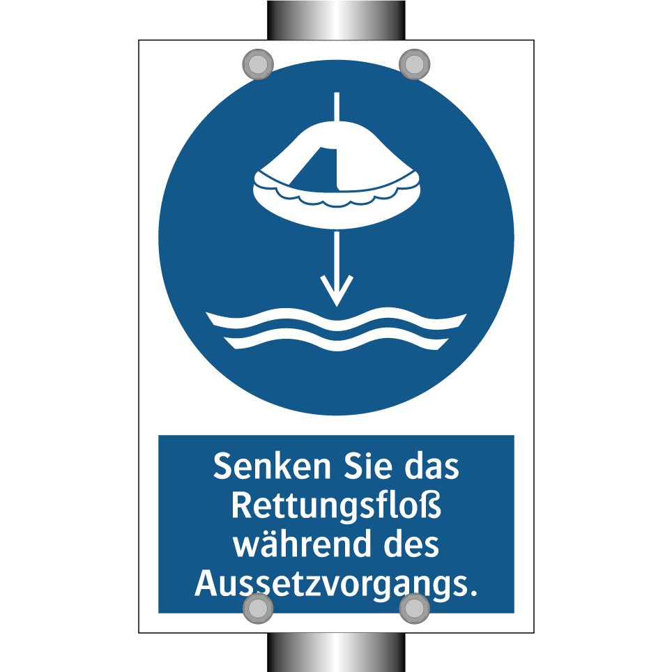 Senken Sie das Rettungsfloß während des Aussetzvorgangs.