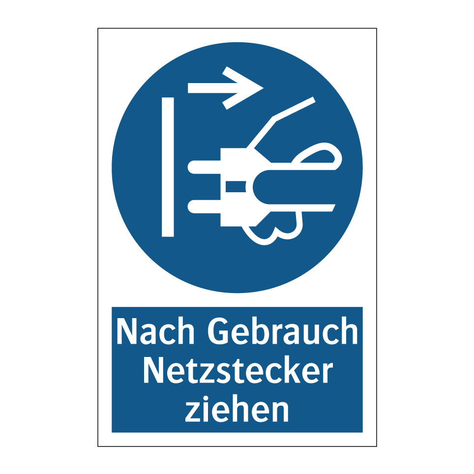 Nach Gebrauch Netzstecker ziehen