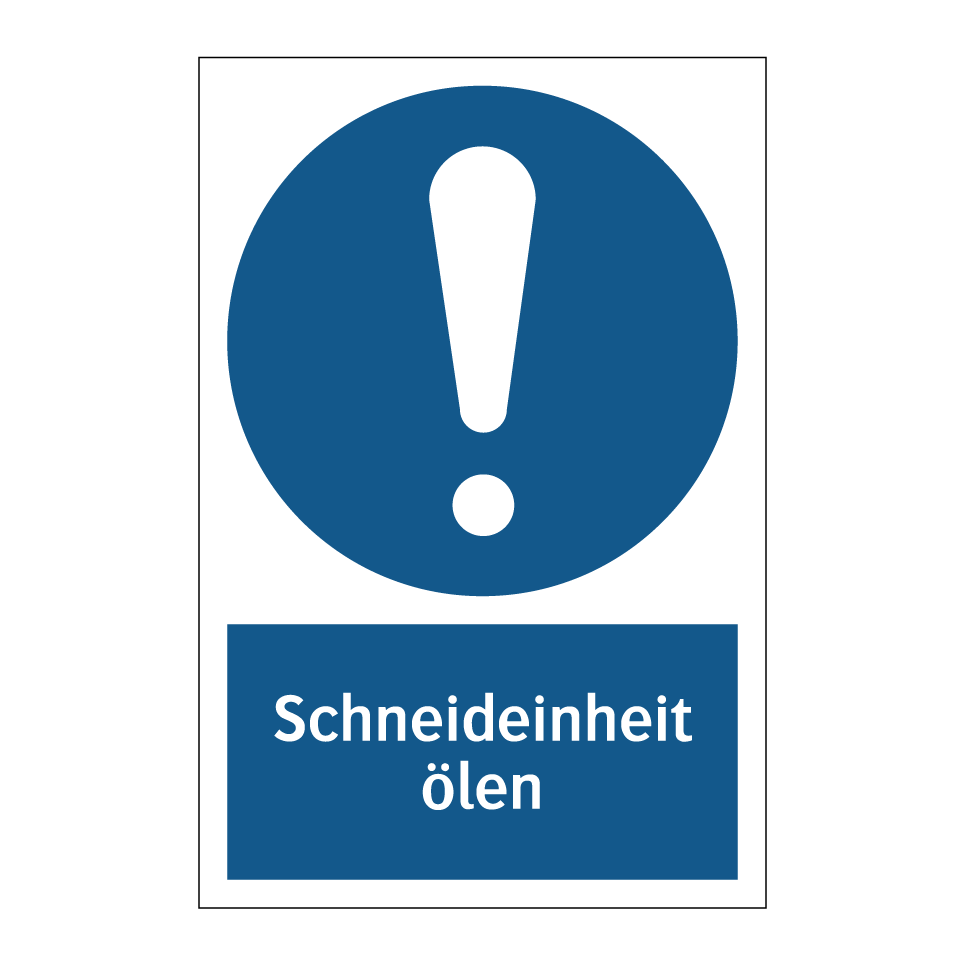 Schneideinheit ölen