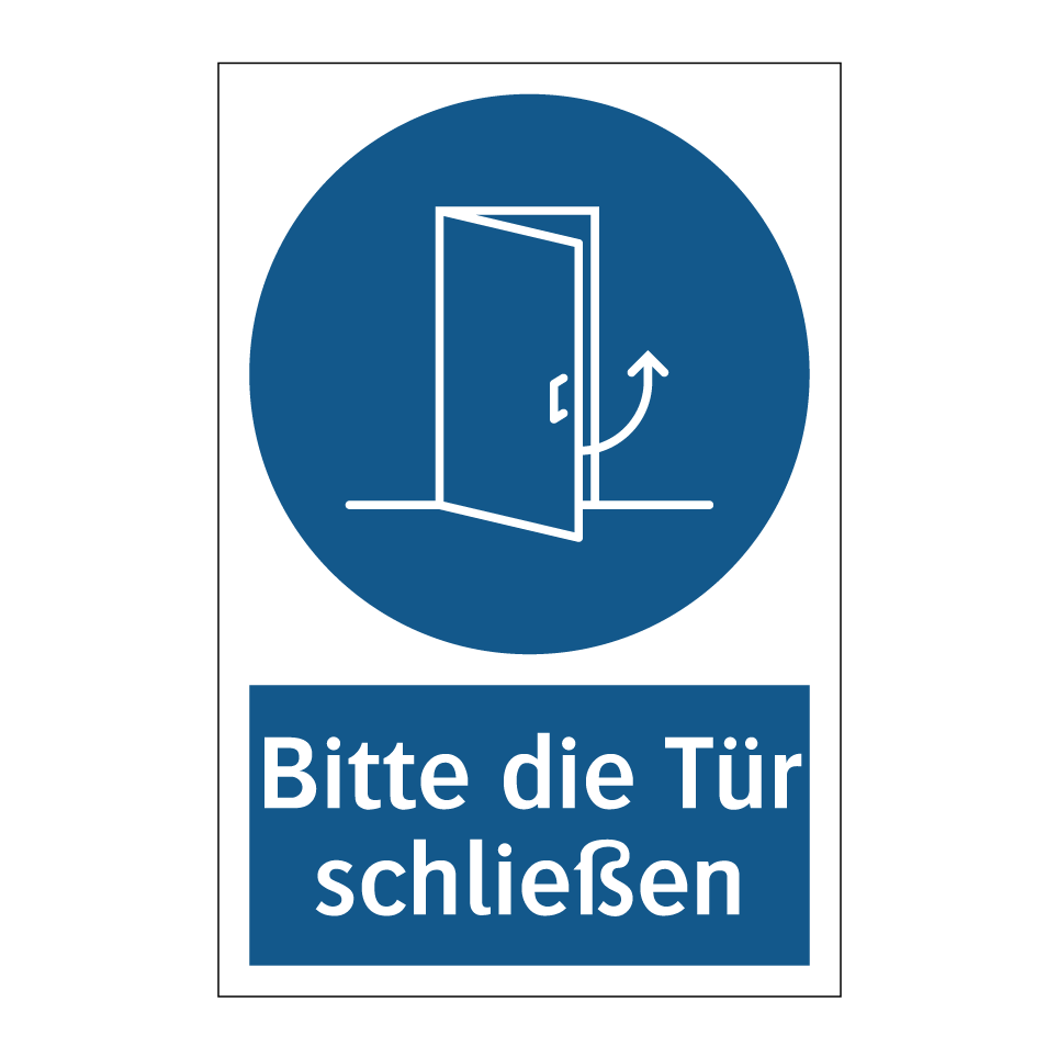 Bitte die Tür schließen