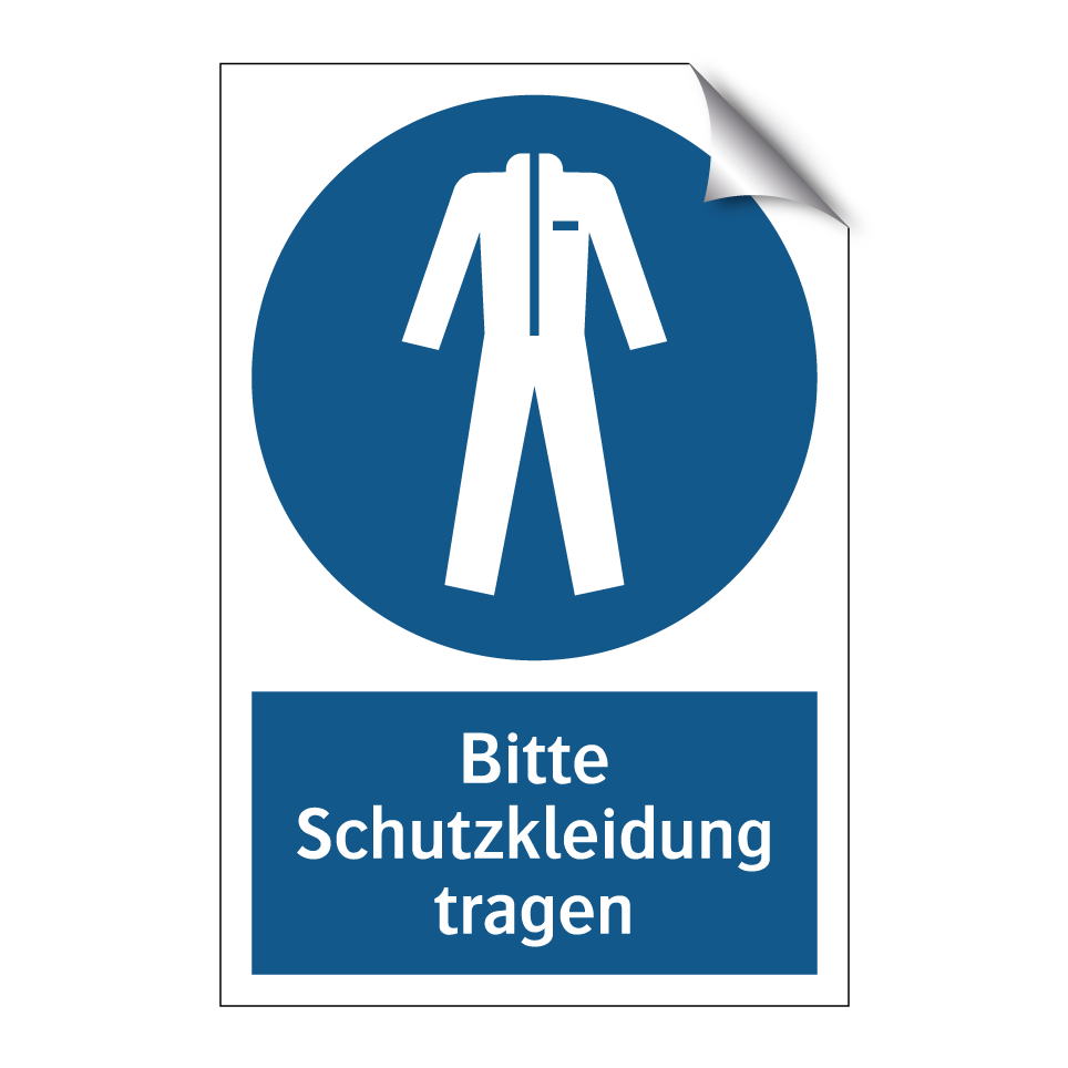 Bitte Schutzkleidung tragen