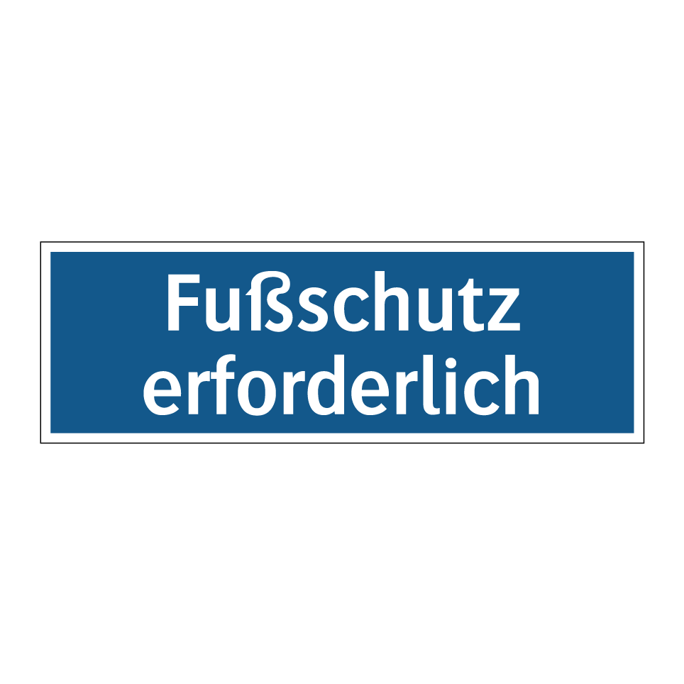 Fußschutz erforderlich