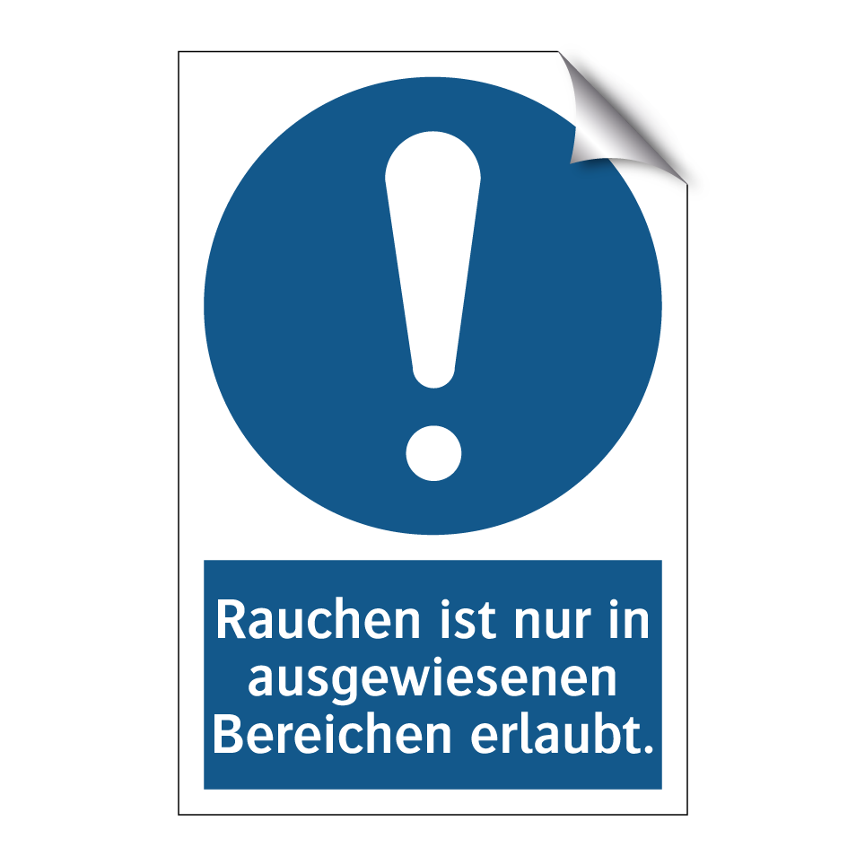 Rauchen ist nur in ausgewiesenen Bereichen erlaubt.