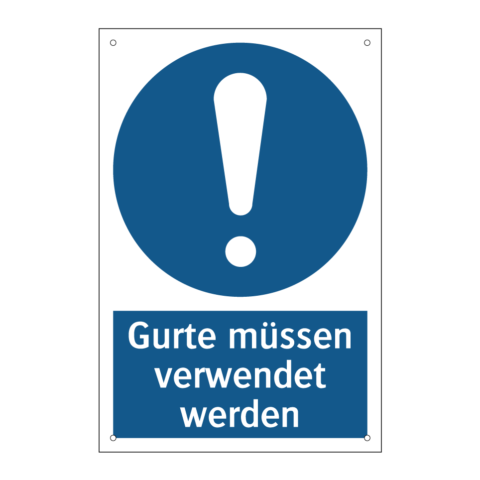 Gurte müssen verwendet werden