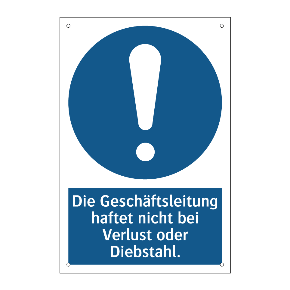 Die Geschäftsleitung haftet nicht bei Verlust oder Diebstahl.