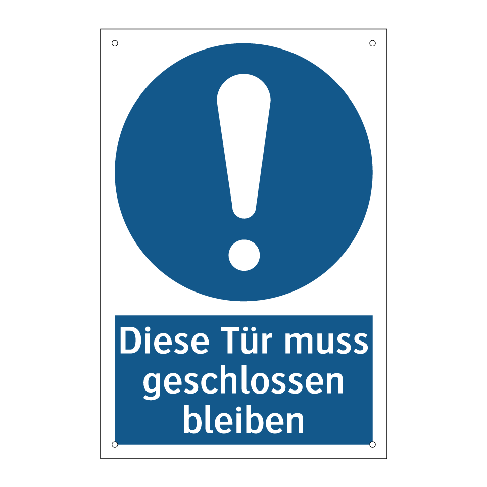 Diese Tür muss geschlossen bleiben