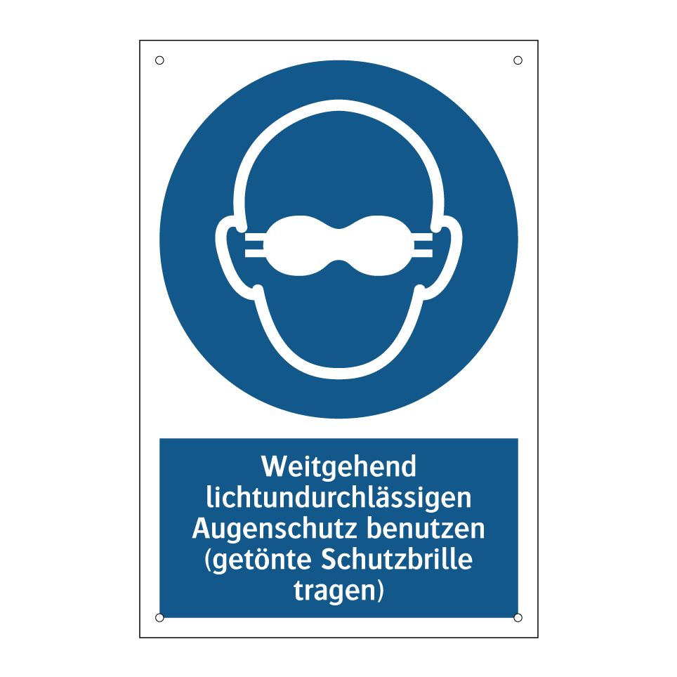 Weitgehend lichtundurchlässigen Augenschutz benutzen (getönte Schutzbrille tragen)