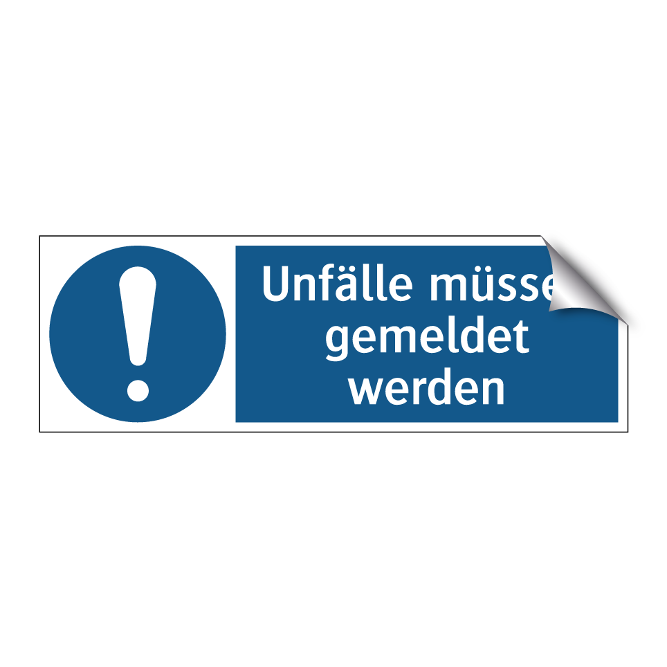 Unfälle müssen gemeldet werden