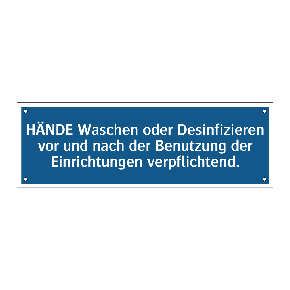 HÄNDE Waschen oder Desinfizieren vor und nach der Benutzung der Einrichtungen verpflichtend.