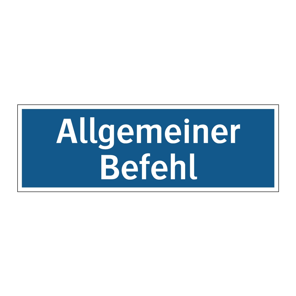 Allgemeiner Befehl