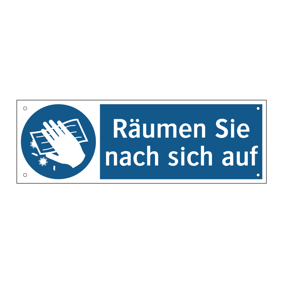 Räumen Sie nach sich auf