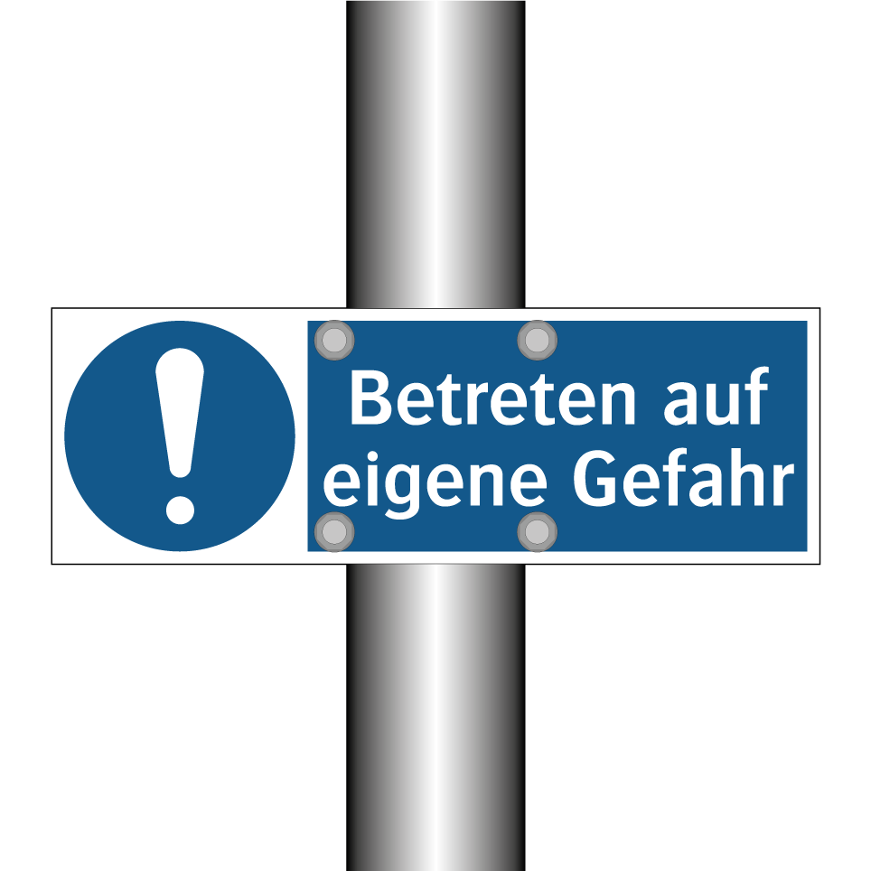 Betreten auf eigene Gefahr