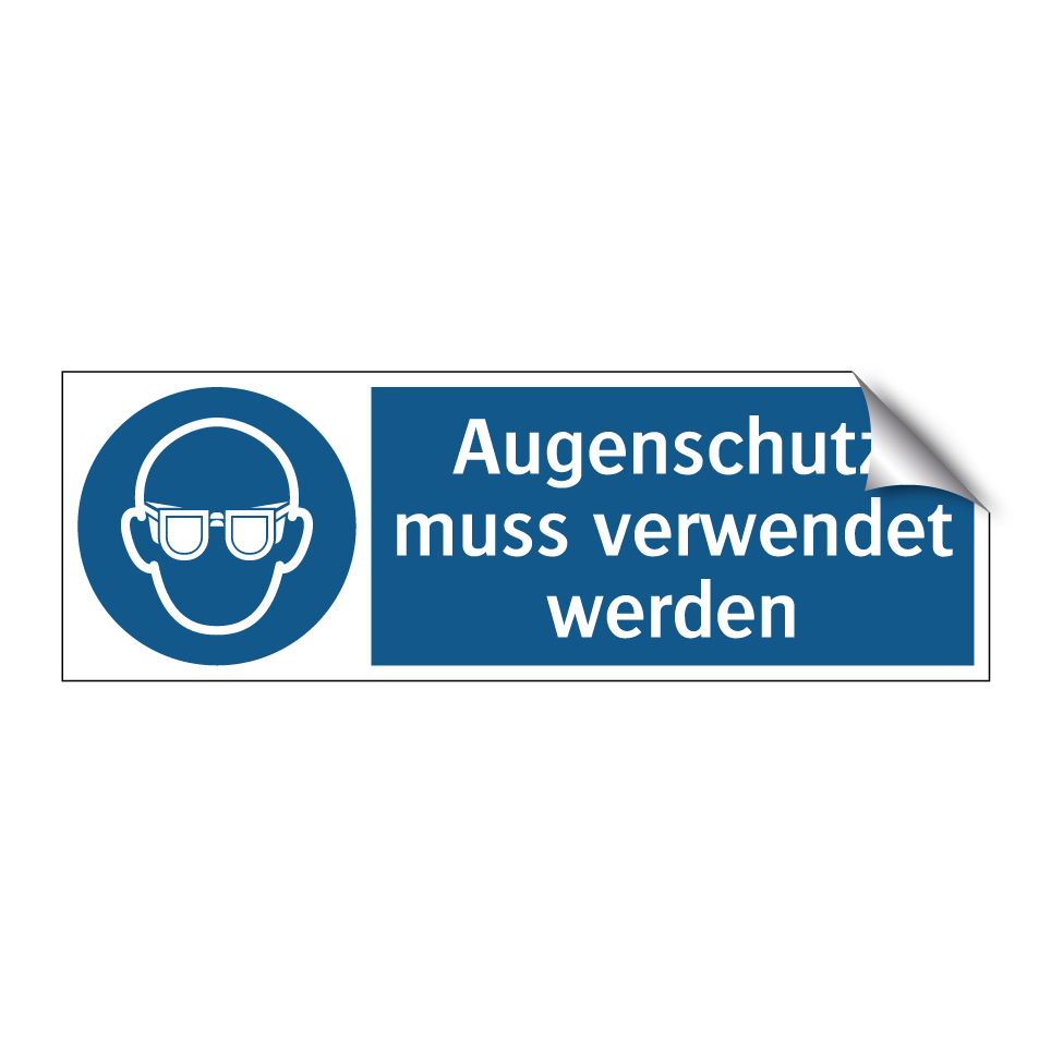 Augenschutz muss verwendet werden