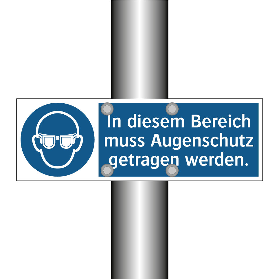 In diesem Bereich muss Augenschutz getragen werden.