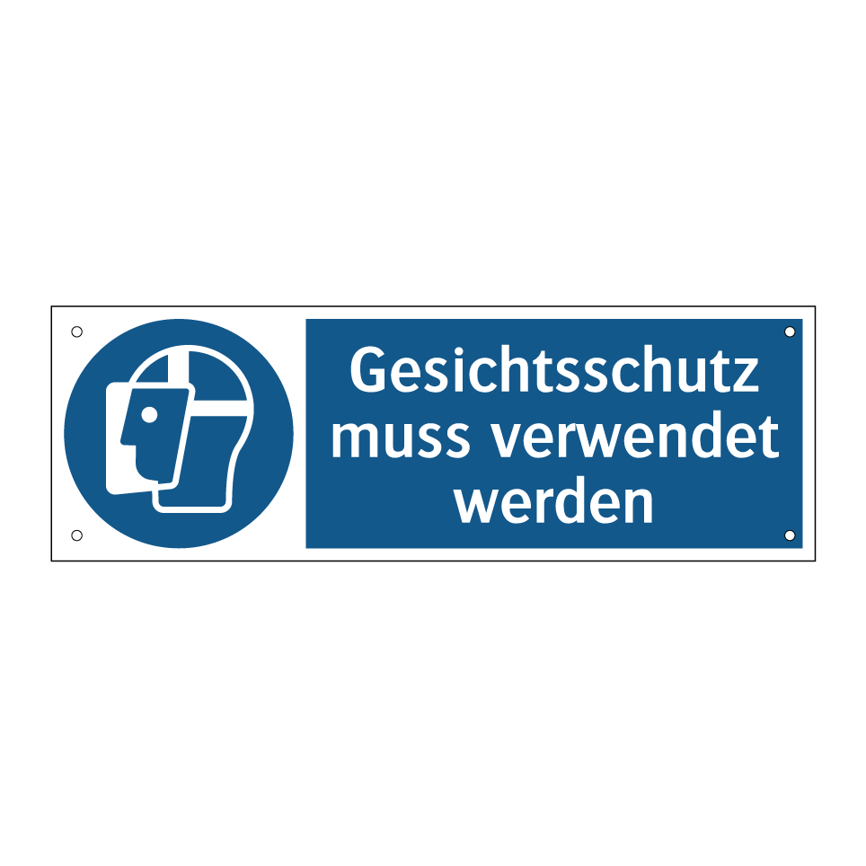 Gesichtsschutz muss verwendet werden