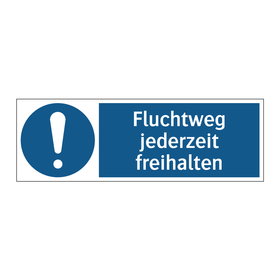 Fluchtweg jederzeit freihalten