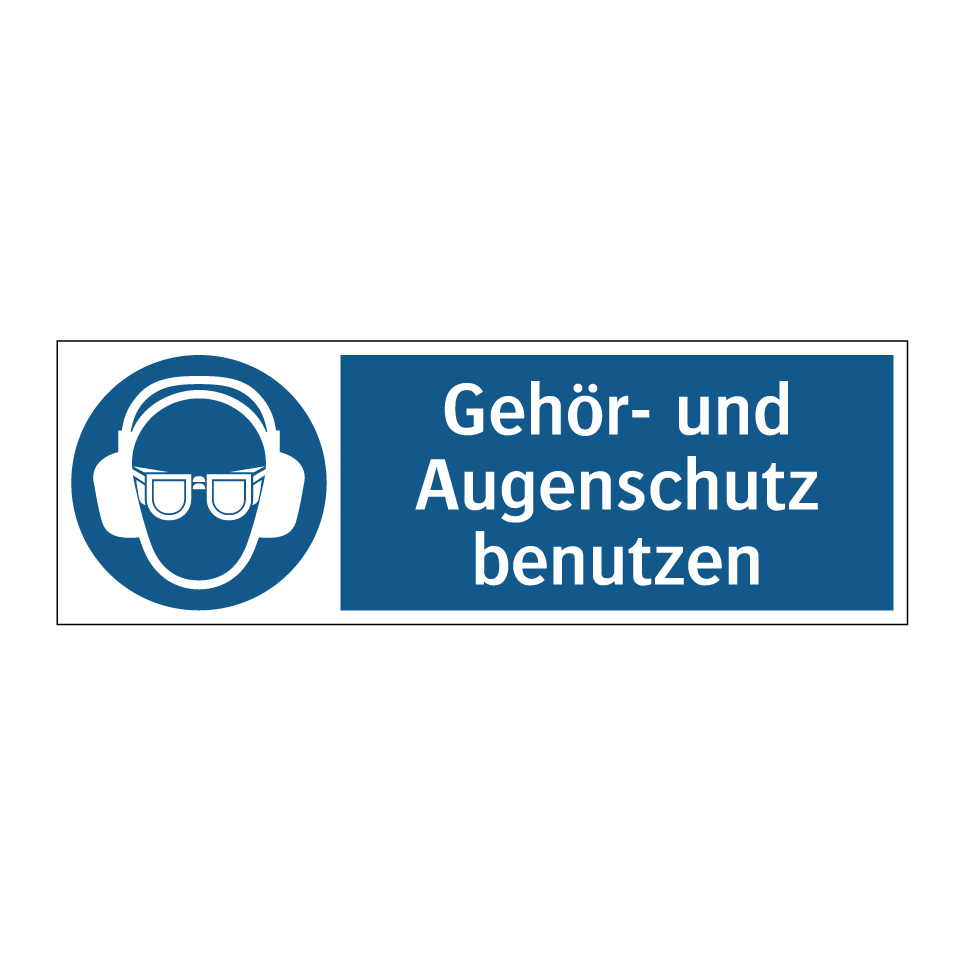 Gehör- und Augenschutz benutzen