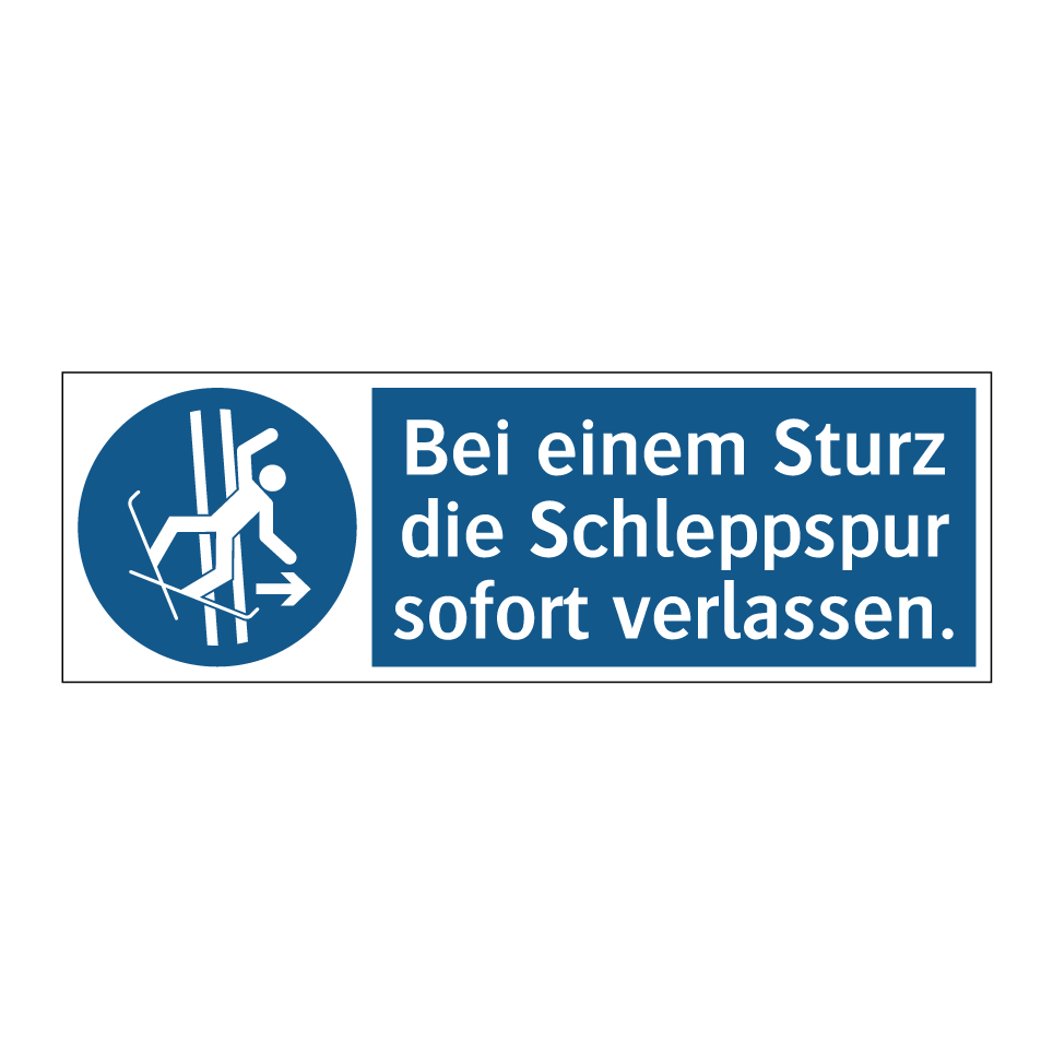 Bei einem Sturz die Schleppspur sofort verlassen.