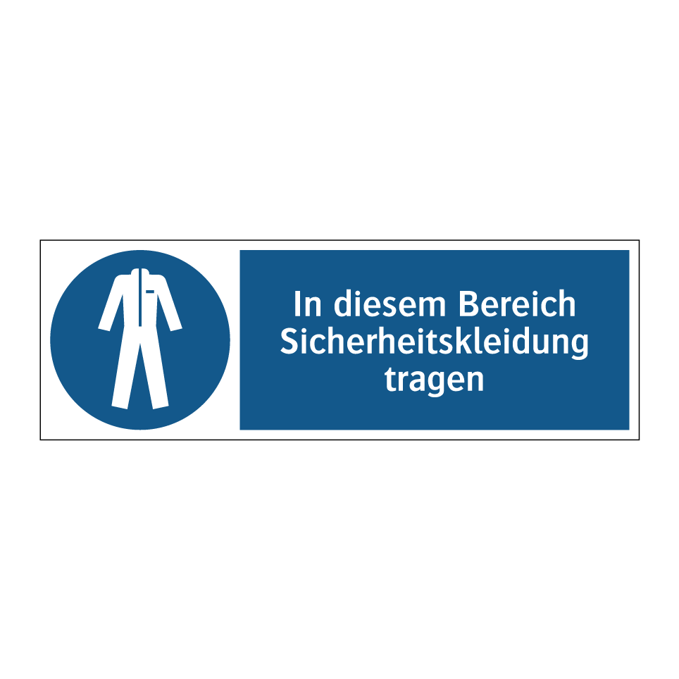 In diesem Bereich Sicherheitskleidung tragen