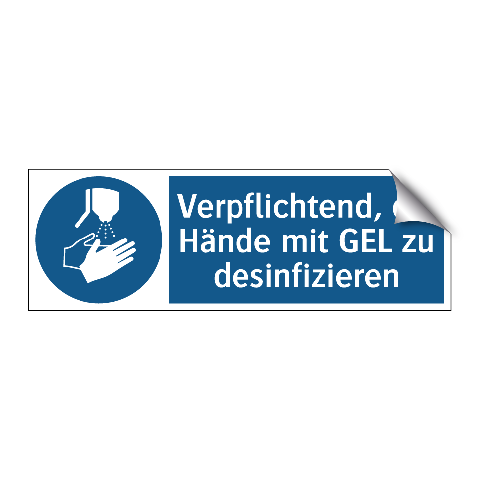 Verpflichtend, die Hände mit GEL zu desinfizieren