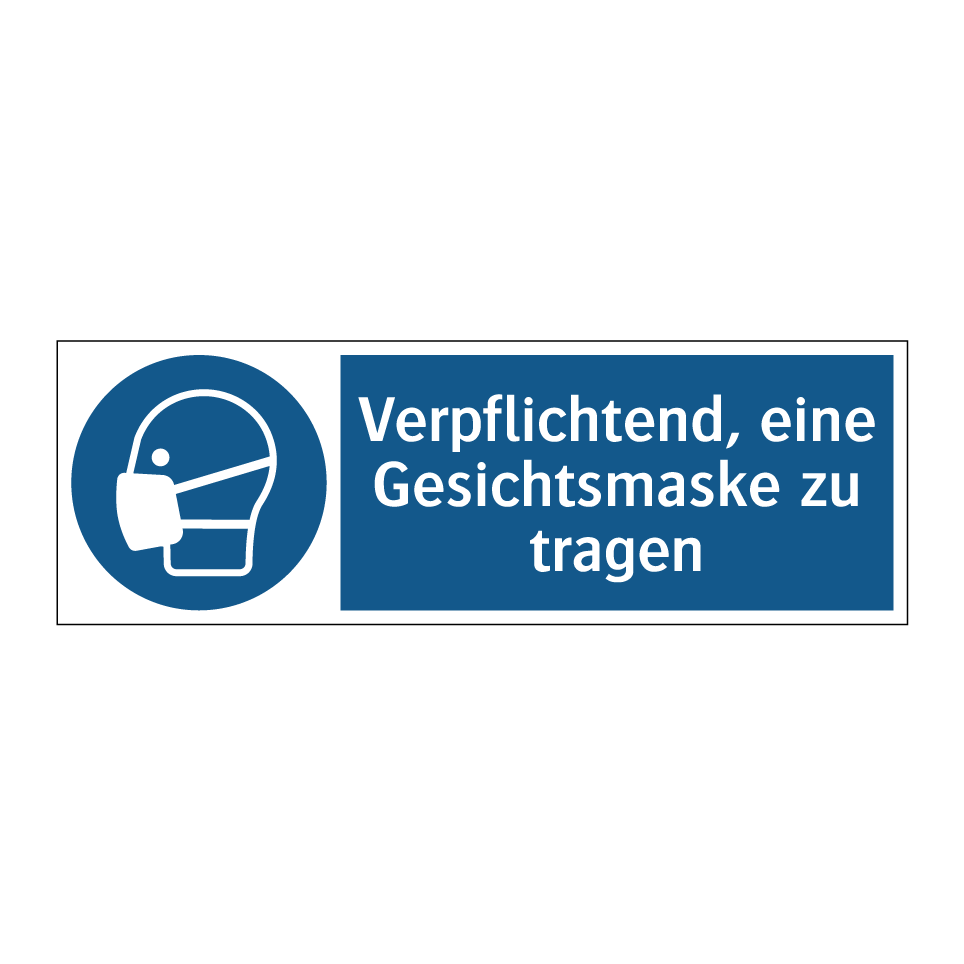 Verpflichtend, eine Gesichtsmaske zu tragen