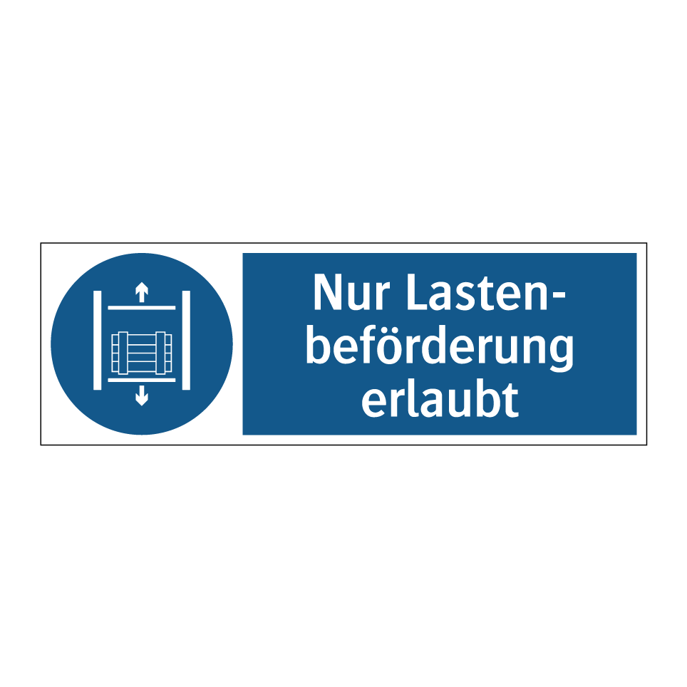 Nur Lasten- beförderung erlaubt