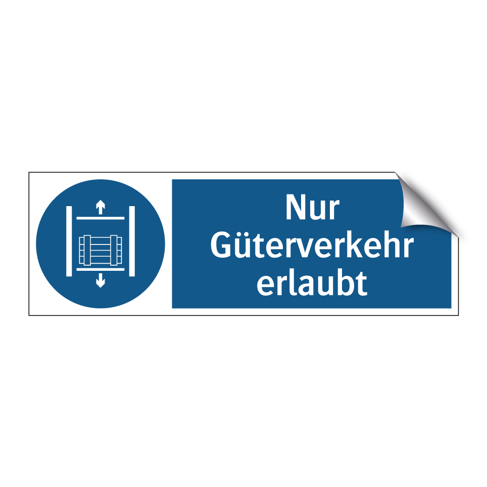 Nur Güterverkehr erlaubt