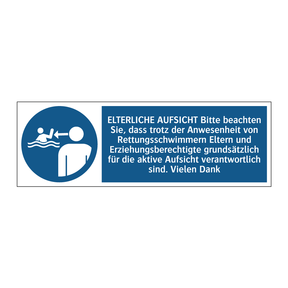 ELTERLICHE AUFSICHT Bitte beachten Sie, dass trotz der Anwesenheit von Rettungsschwimmern Eltern und Erziehungsberechtigte grundsätzlich für die aktive Aufsicht verantwortlich sind. Vielen Dank