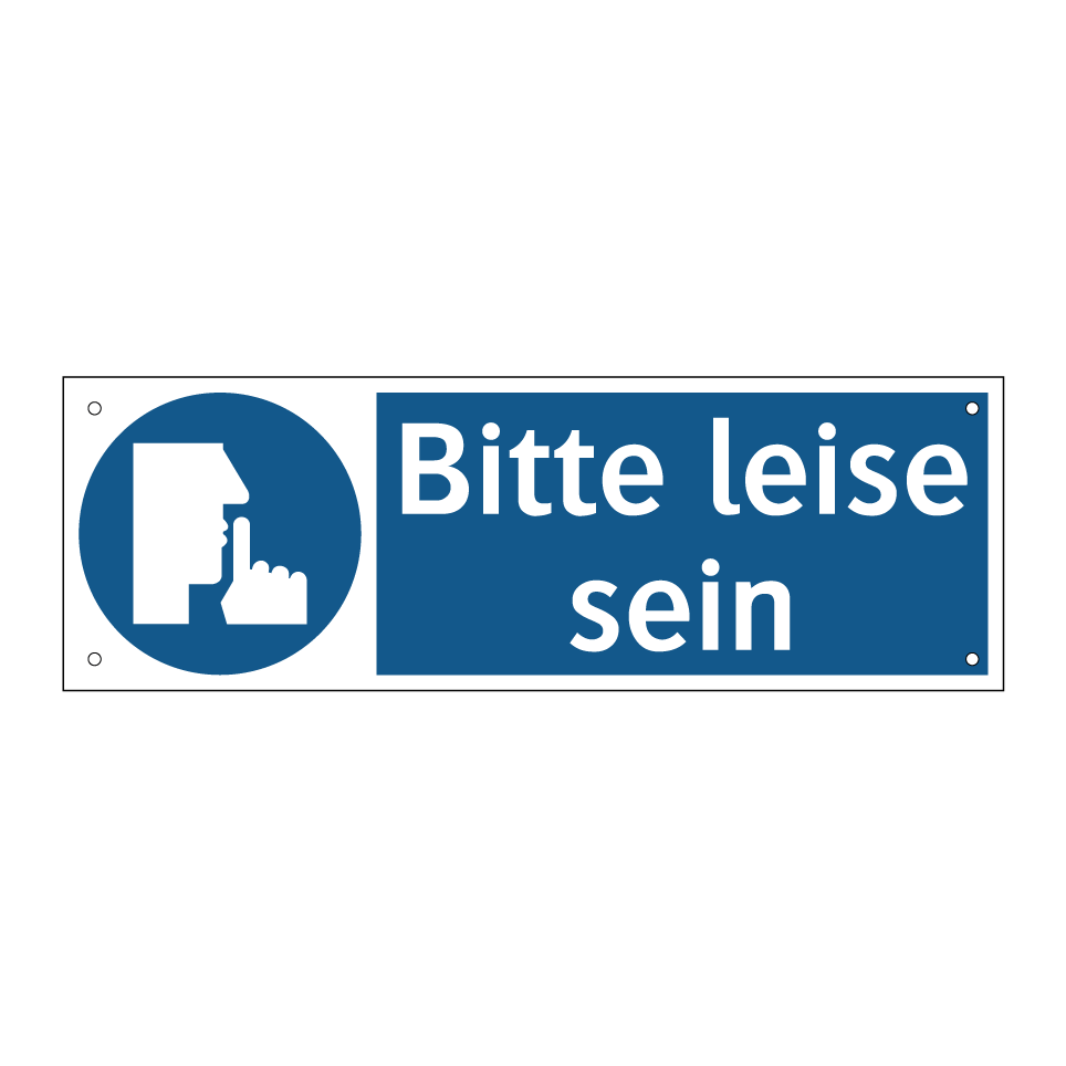 Bitte leise sein