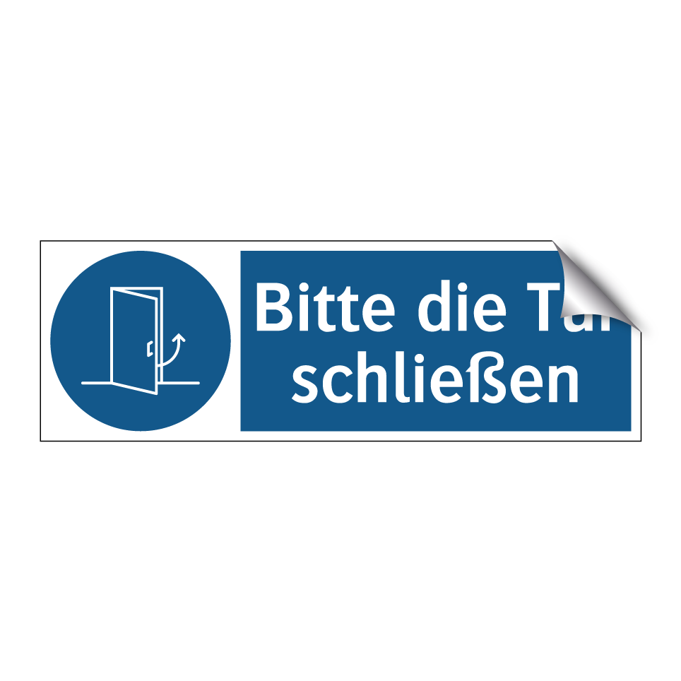Bitte die Tür schließen