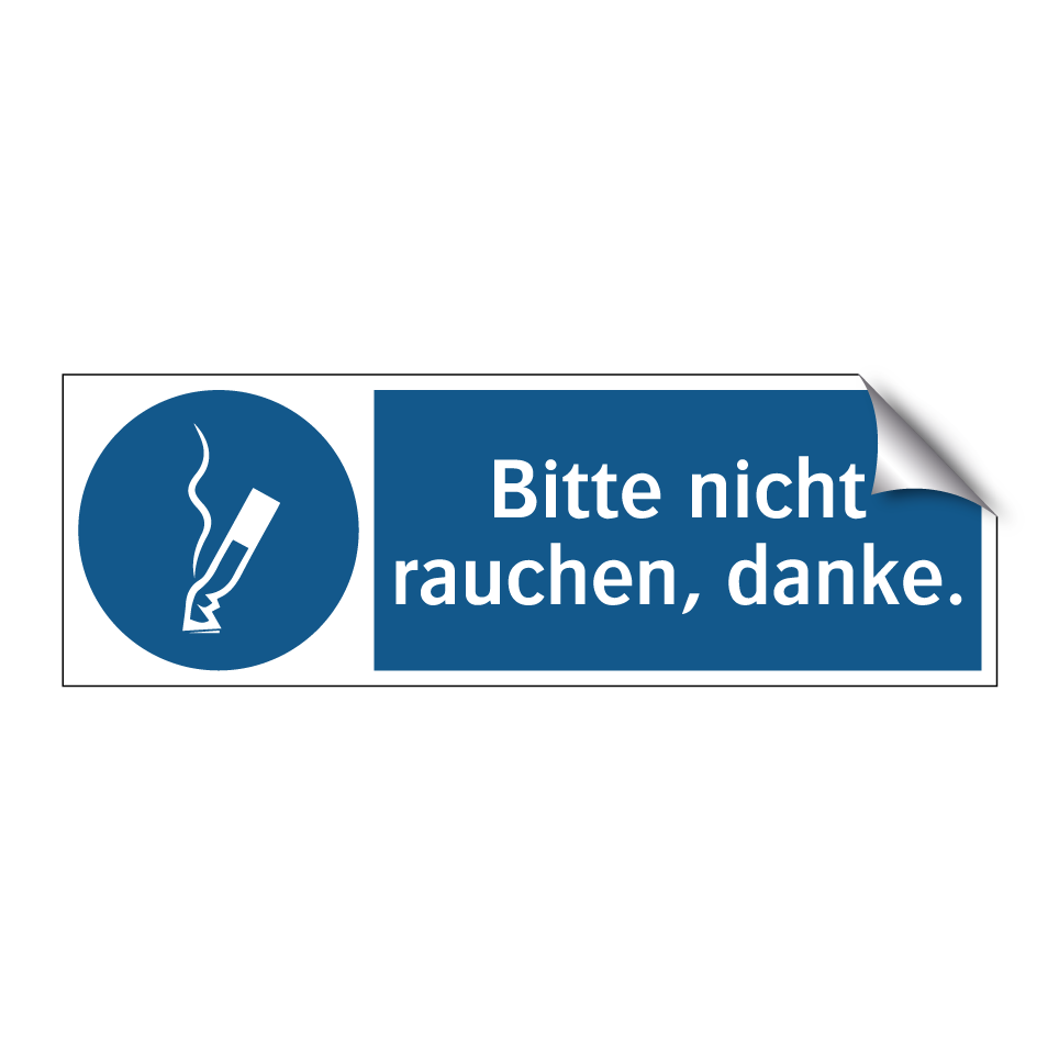 Bitte nicht rauchen, danke.
