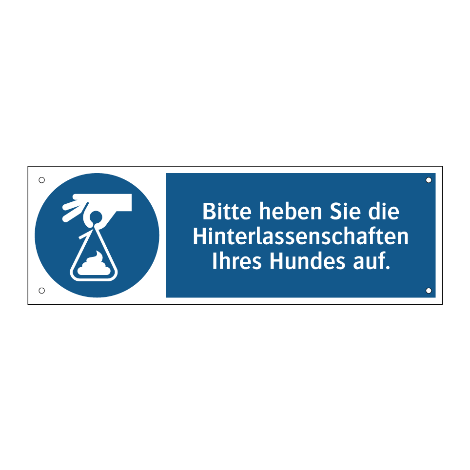 Bitte heben Sie die Hinterlassenschaften Ihres Hundes auf.