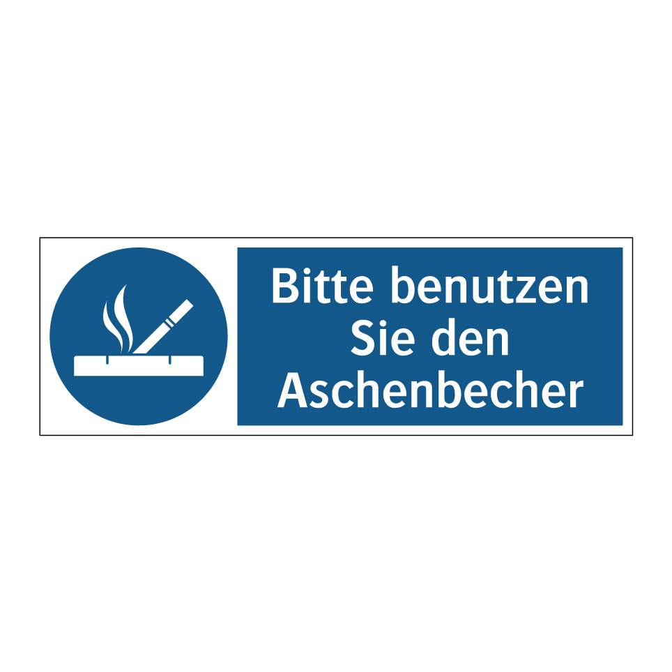 Bitte benutzen Sie den Aschenbecher
