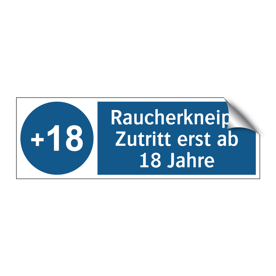 Raucherkneipe Zutritt erst ab 18 Jahre