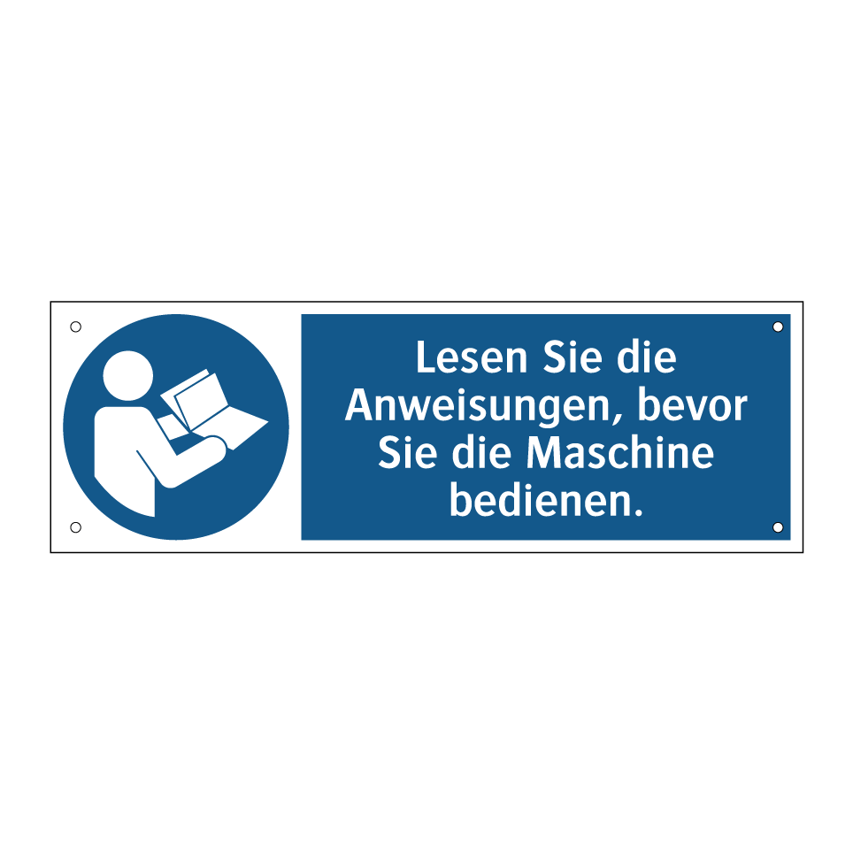 Lesen Sie die Anweisungen, bevor Sie die Maschine bedienen.