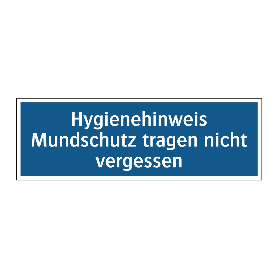 Hygienehinweis Mundschutz tragen nicht vergessen