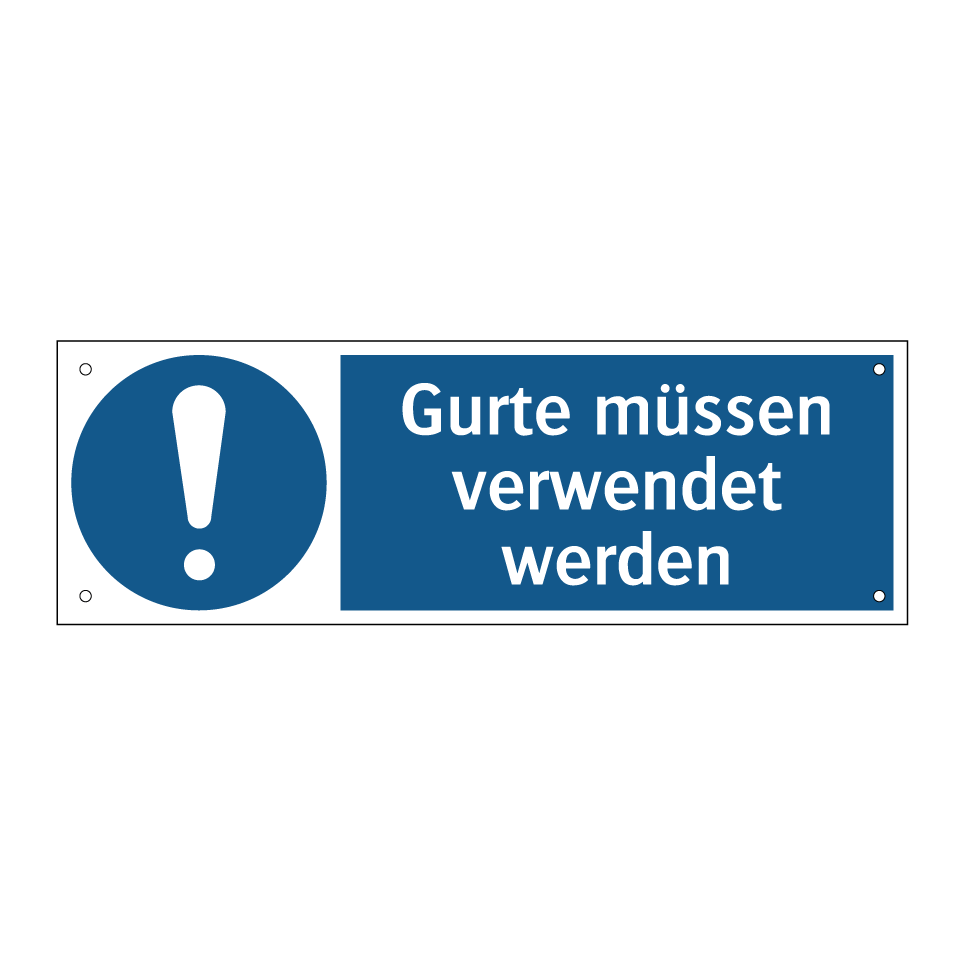 Gurte müssen verwendet werden