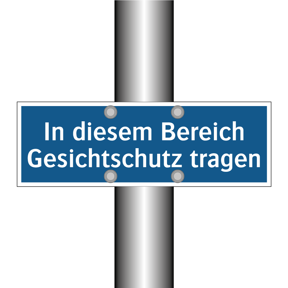 In diesem Bereich Gesichtschutz tragen